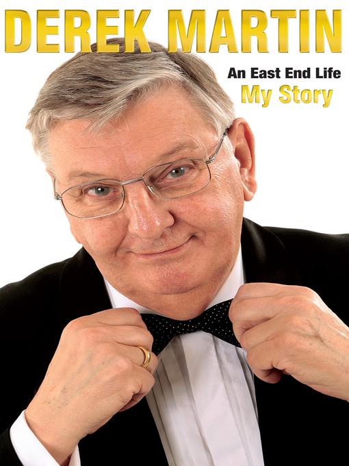 Title details for An East End Life by Derek Martin - Available